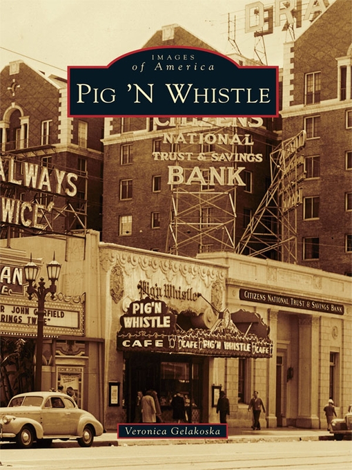 Title details for Pig 'N Whistle by Veronica Gelakoska - Available